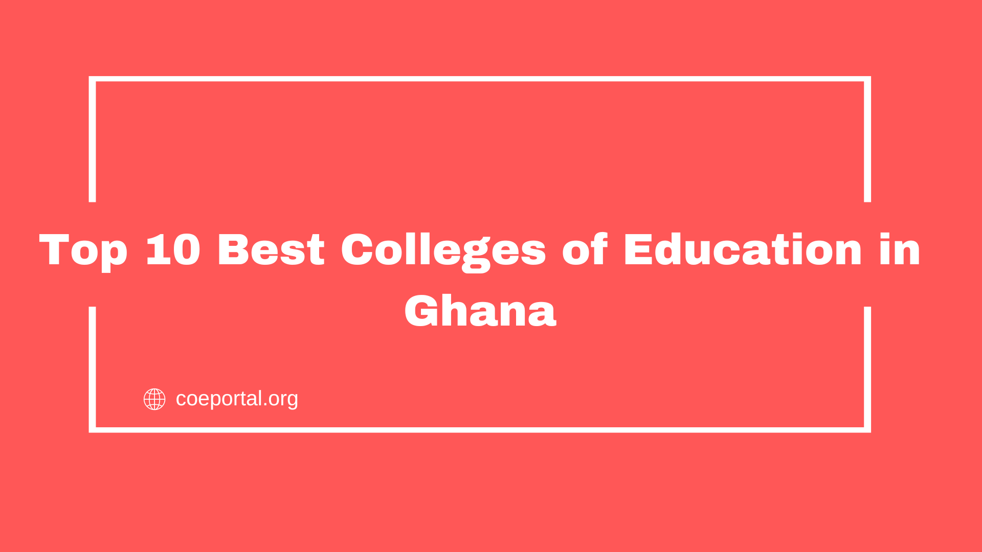 Best Colleges of Education in Ghana