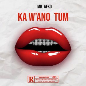 Afko – Ka W'ano MP3 Download